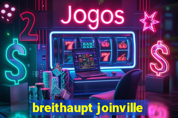 breithaupt joinville